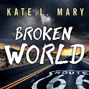 Broken World (Broken World Book 1) by Kate L. Mary