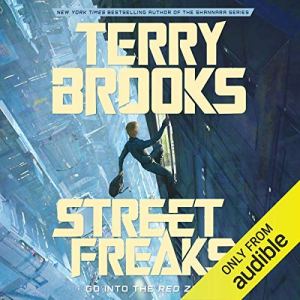 Street Freaks by Terry Brooks