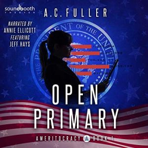 Open Primary by A.C. Fuller