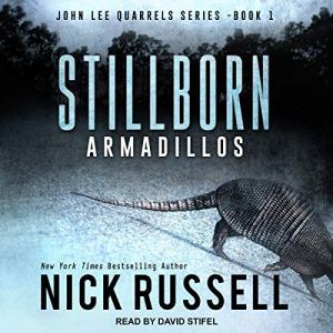 Stillborn Armadillos by Nick Russell