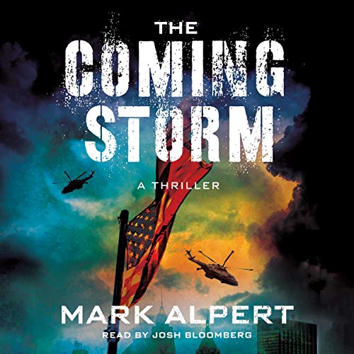 The Coming Storm by Mark Alpert