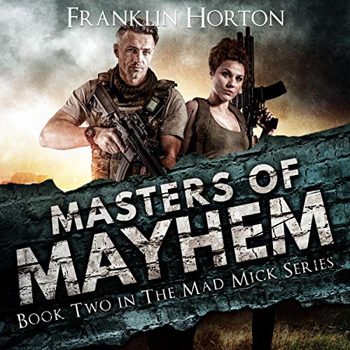 Masters of Mayhem by Franklin Horton