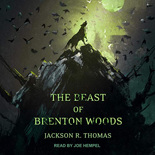 The Beast of Brenton Woods by Jackson R. Thomas