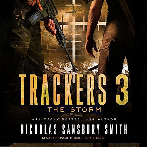 Trackers 3 The Storm by Nicholas Sansbury Smith