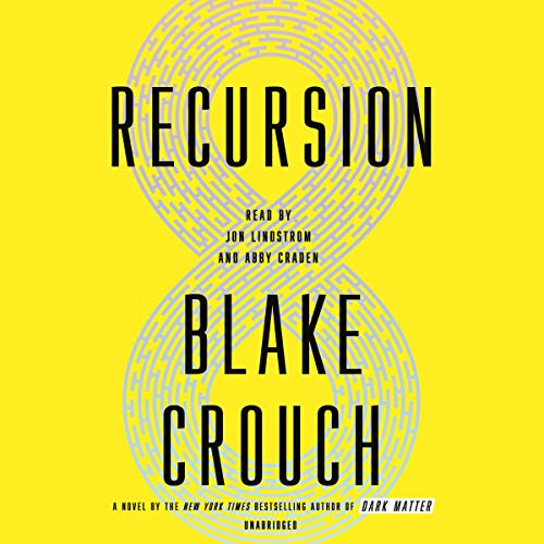 Recursion by Blake Crouch