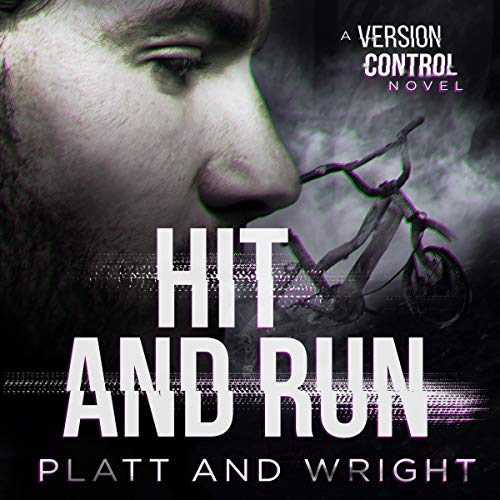 Hit and Run by Sean Platt, David W. Wright