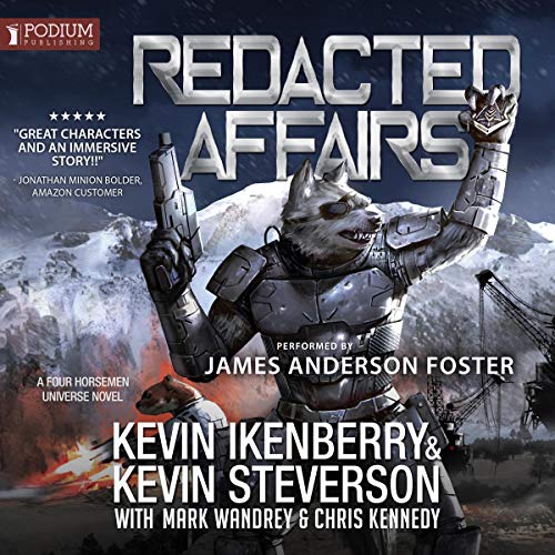 Redacted Affairs by Kevin Ikenberry, Kevin Steverson, Chris Kennedy - editor, Mark Wandrey - editor
