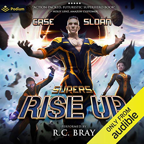 Supers: Rise Up by Charles Case, Justin Sloan