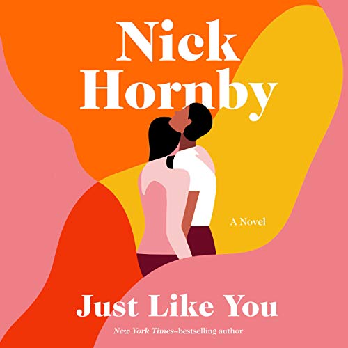 Just like You by Nick Hornby