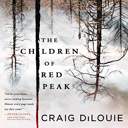 The Children of Red Peak by Craig DiLouie