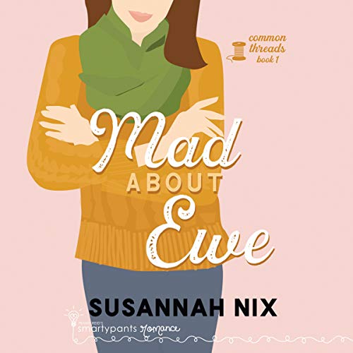 Mad About Ewe by Susannah Nix