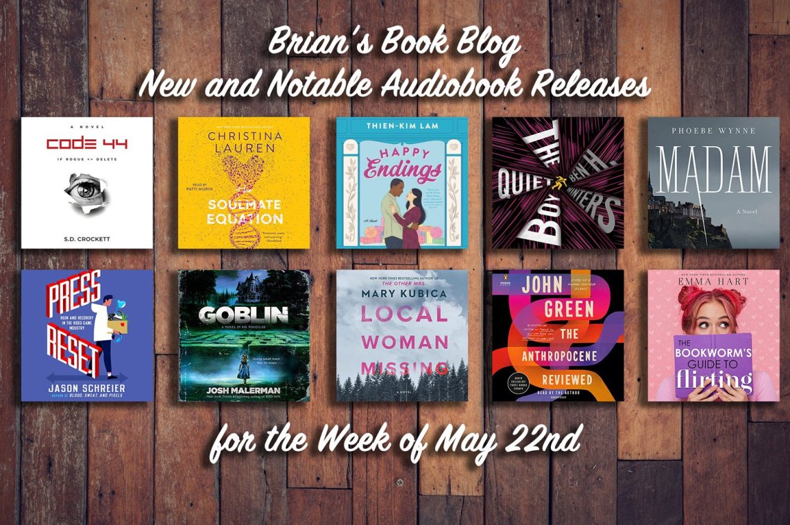 May 22nd New and Notable Audiobooks - Image contains 10 of the 12 covers