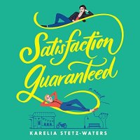 Satisfaction Guaranteed Audiobook Cover