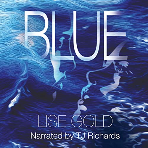 Blue by Lise Gold