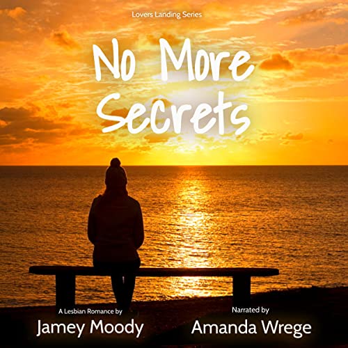 No More Secrets by Jamey Moody