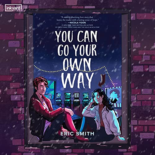 You Can Go Your Own Way by Eric Smith