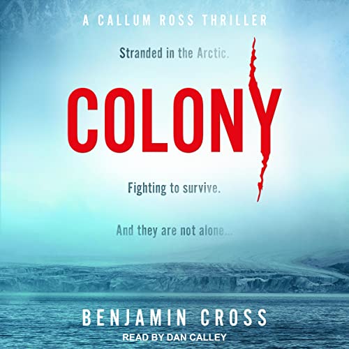 Colony by Benjamin Cross