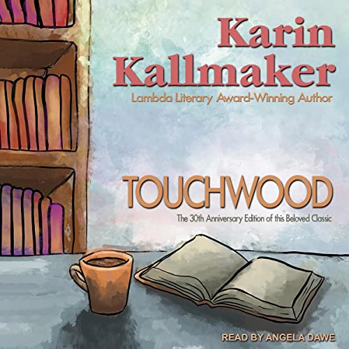 Touchwood by Karin Kallmaker