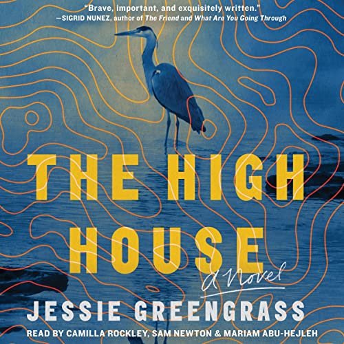The High House by Jessie Greengrass