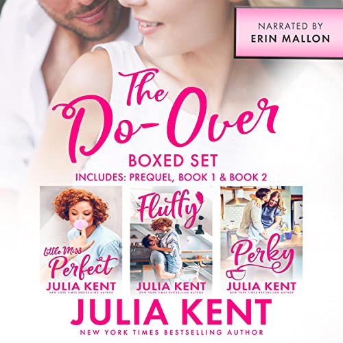 The Do-Over Boxed Set by Julia Kent