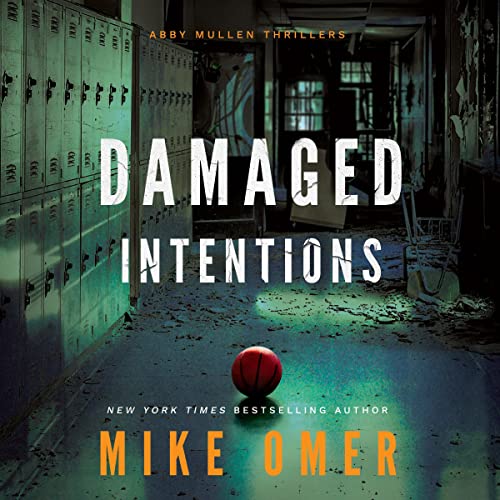 Damaged Intentions by Mike Omer