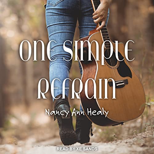 One Simple Refrain by Nancy Ann Healy