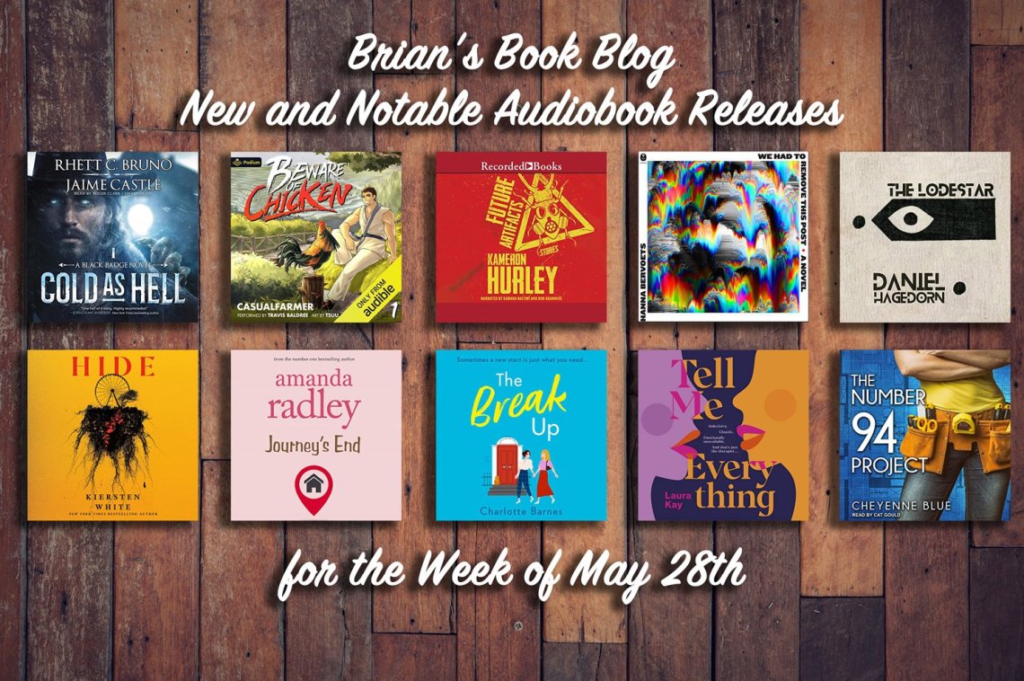 New and Notable Audiobook Releases for the Week of May 28th on Steve’s Book Blog