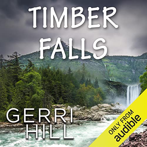 Timber Falls by Gerri Hill