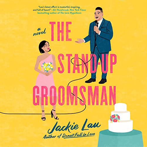 The Stand-Up Groomsman by Jackie Lau