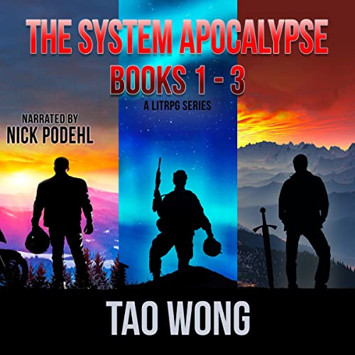 The System Apocalypse Books 1-3 by Tao Wong