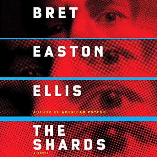 The Shards by Bret Easton Ellis