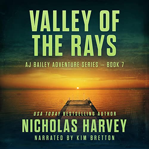 Valley of the Rays Audiobook Cover featuring an orange sunset and a greenish ominous sky above it over the water. There's a lone dock in the center jutting out into the water