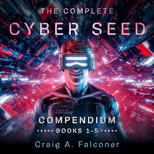 The Complete Cyber Seed Compendium by Craig A. Falconer