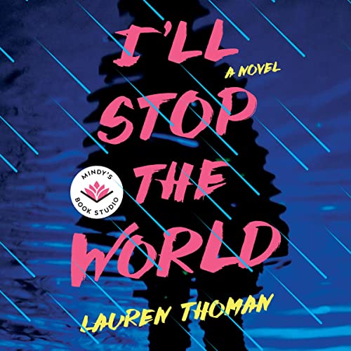 I'll Stop the World by Lauren Thoman, Mindy Kaling - introduction