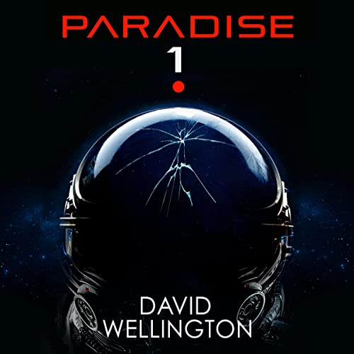 Paradise-1 by David Wellington