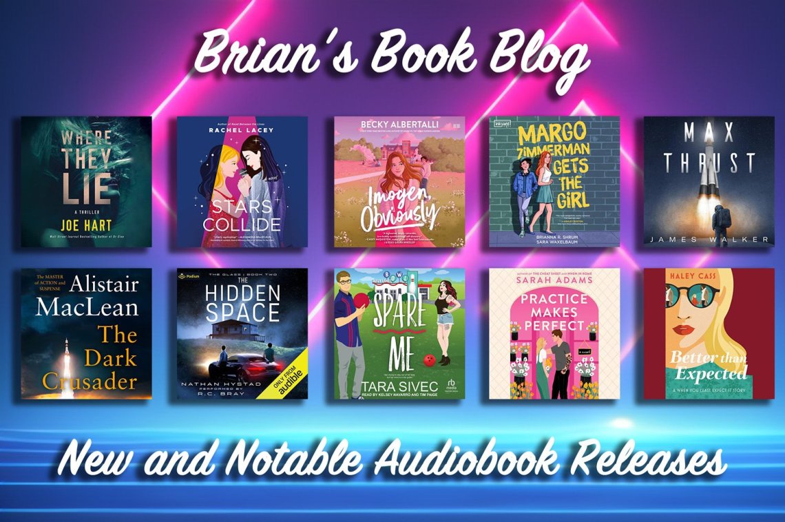 New and Notable Audiobook Releases for the Week of May 6th on Steve’s Book Blog