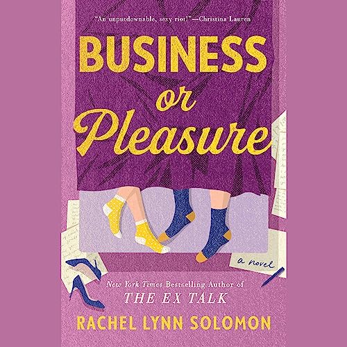 Business or Pleasure by Rachel Lynn Solomon