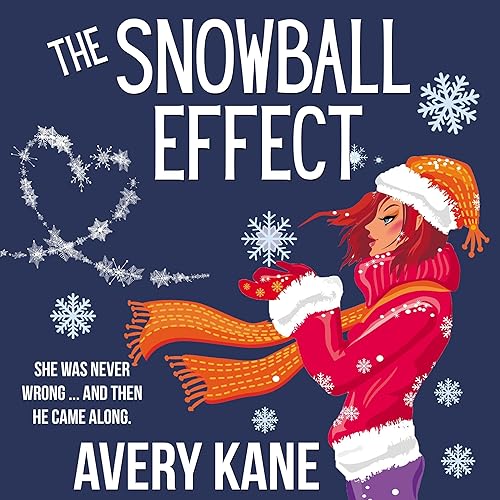 The Snowball Effect by Avery Kane