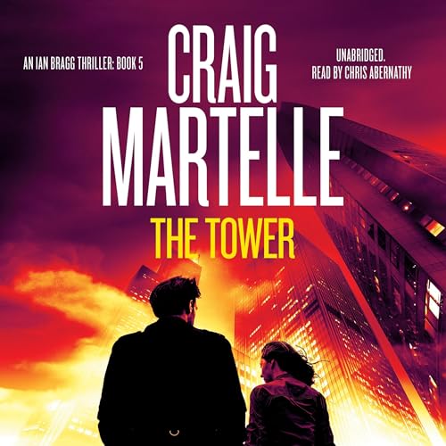 The Tower by Craig Martelle