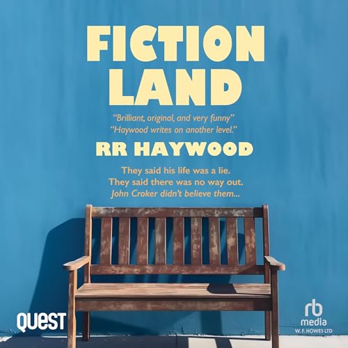 Fiction Land by R.R. Haywood