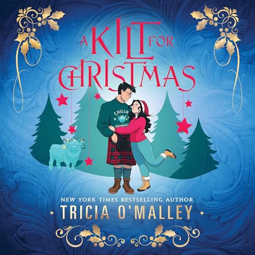 A Kilt for Christmas by Tricia O'Malley