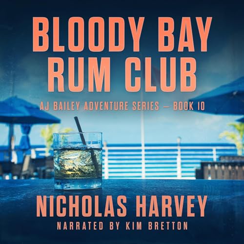 Bloody Bay Rum Club Nicholas Harvey