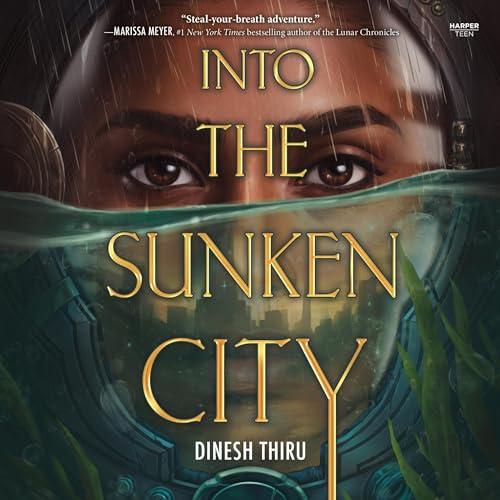 Into the Sunken City by Dinesh Thiru