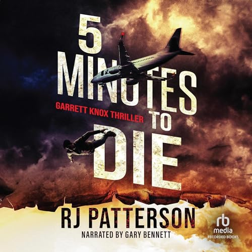 5 Minutes to Die by R.J. Patterson