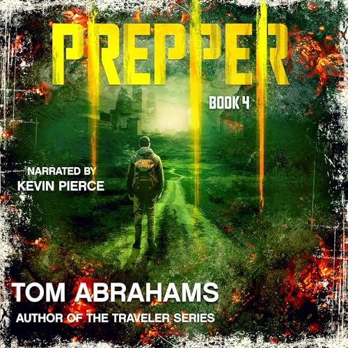 Prepper #4 by Tom Abrahams