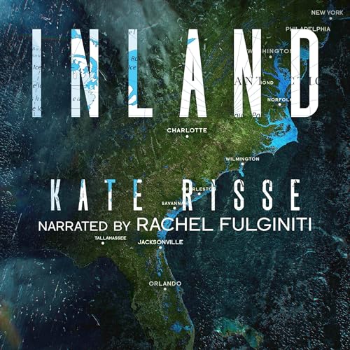 Inland by Kate Risse