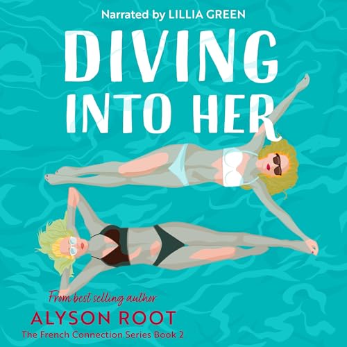 Diving Into Her by Alyson Root