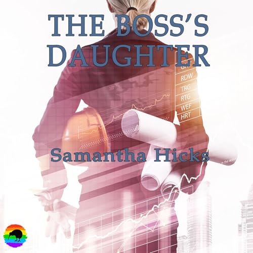 The Boss's Daughter by Samantha Hicks