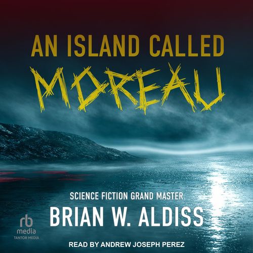 An Island Called Moreau by Steve W. Aldiss