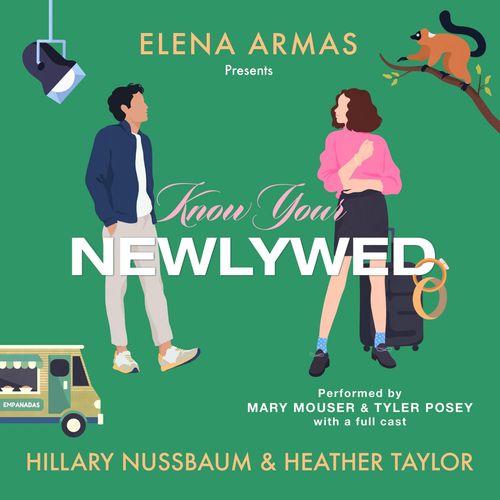 Know Your Newlywed by Heather Taylor, Hillary Nussbaum, Elena Armas